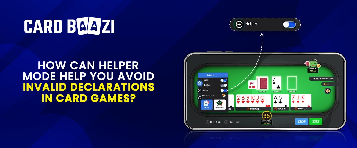 Avoid Invalid Declarations in Online Rummy