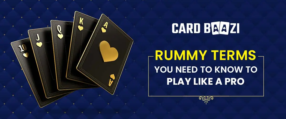 Rummy Terms